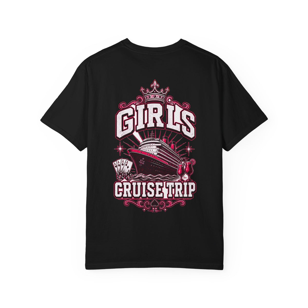 Girls Cruise Trip Unisex Garment-Dyed T-Shirt