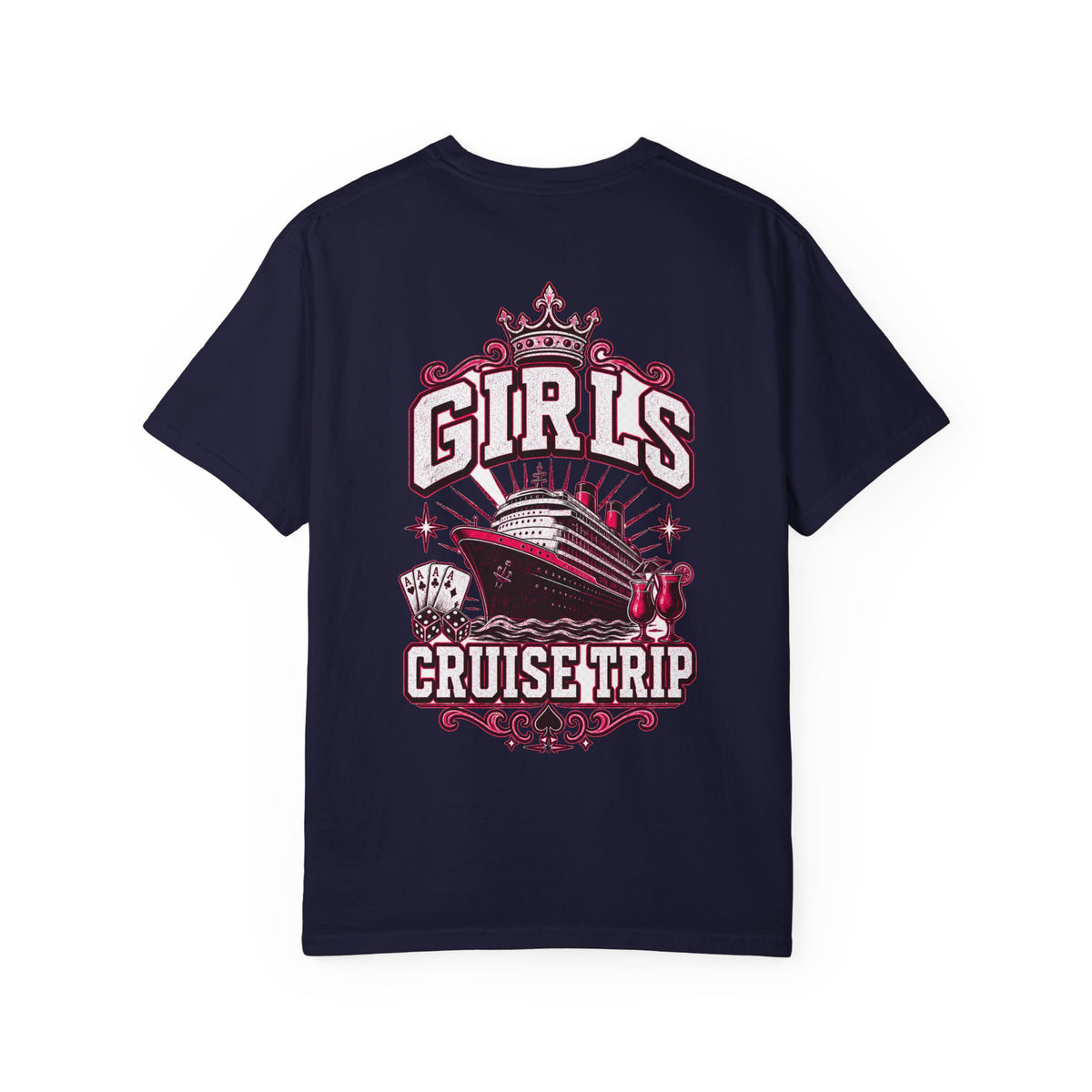Girls Cruise Trip Unisex Garment-Dyed T-Shirt