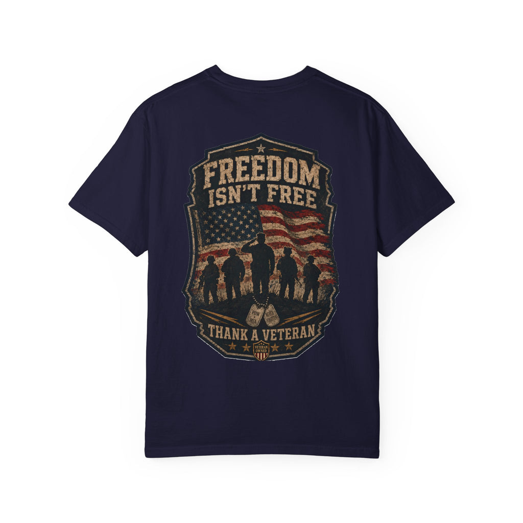 Freedom Isn’t Free — American Flag Veteran T-Shirt