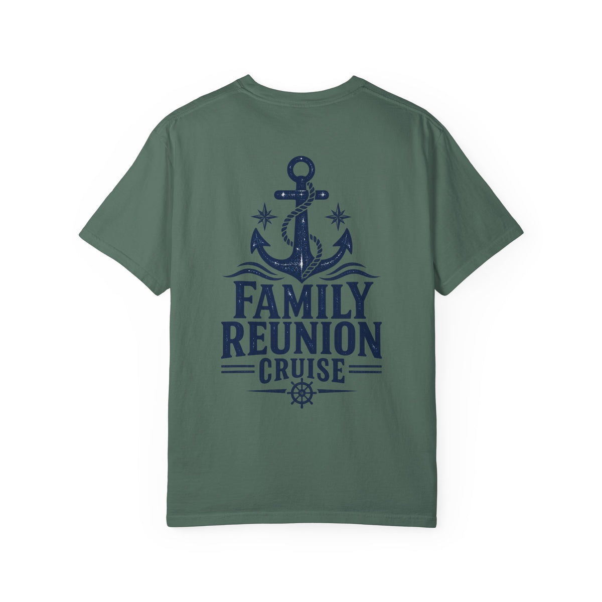 Family Reunion Cruise Trip Unisex Garment-Dyed T-Shirt