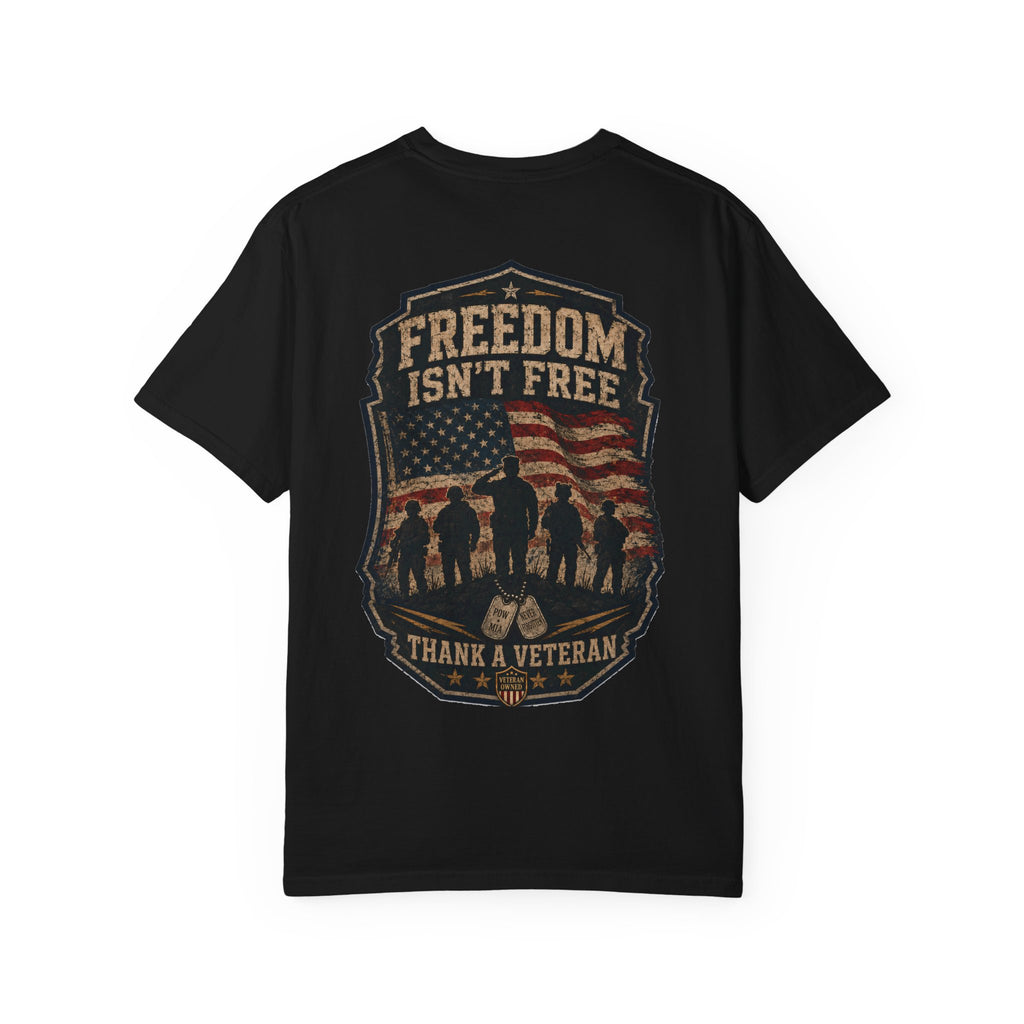 Freedom Isn’t Free — American Flag Veteran T-Shirt