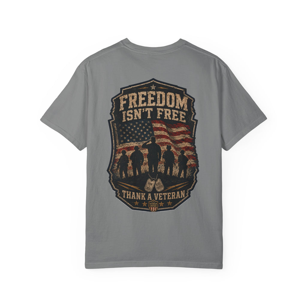 Freedom Isn’t Free — American Flag Veteran T-Shirt
