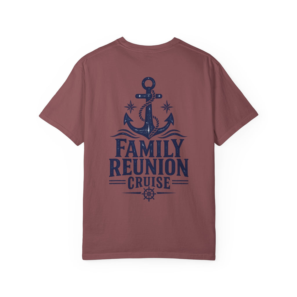 Family Reunion Cruise Trip Unisex Garment-Dyed T-Shirt