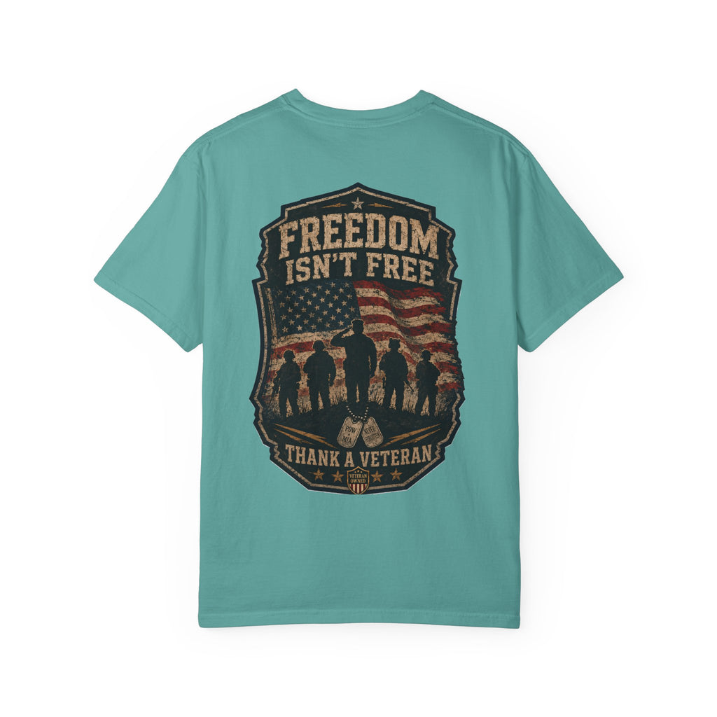 Freedom Isn’t Free — American Flag Veteran T-Shirt